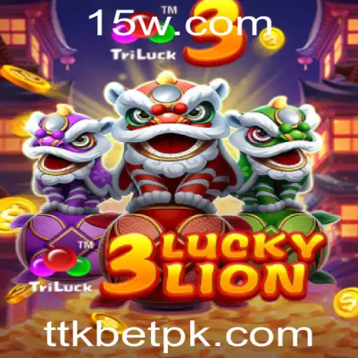 ttkbet - Descubra o Mundo Empolgante do Jogo 3LUCKYLION no TTKBET
