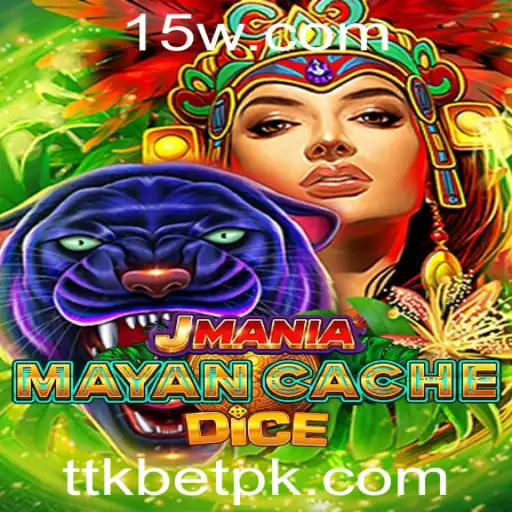 ttkbet - Explorando o Fascinante Mundo de JManiaMayanCacheDice