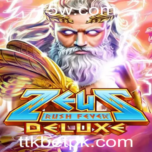 ttkbet - Explore a Aventura Épica em ZeusRushFeverDeluxe com a Ttkbet